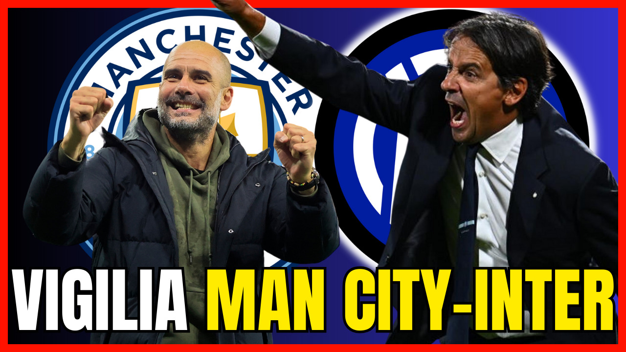 LIVE – Latest MANCHESTER CITY-INTER, INZAGHI Press Conference and Line-ups – INTER NEWS
