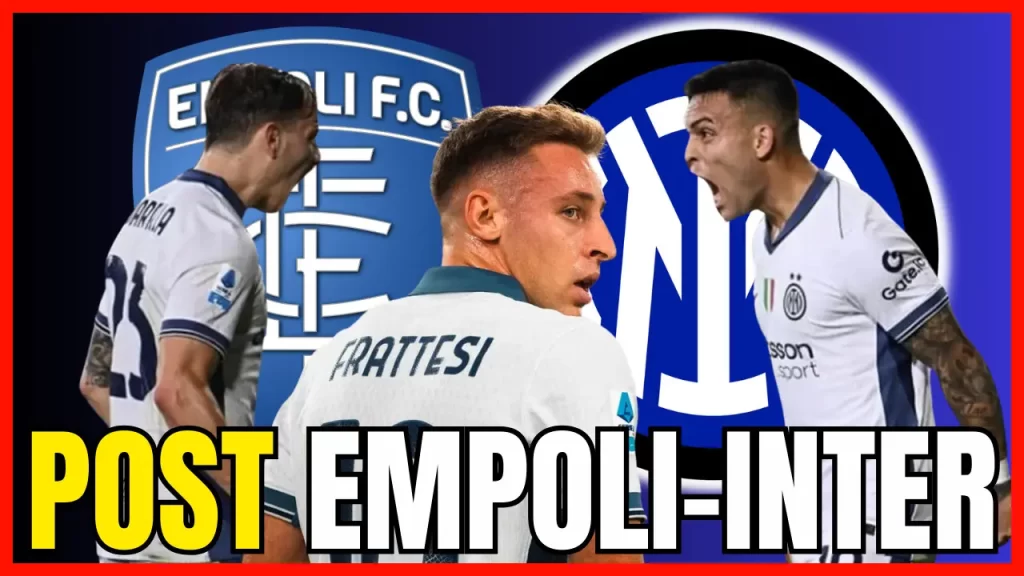 LIVE – Analysis of EMPOLI-INTER 0-3, Frattesi’s spectacular goal, injured players update – INTER NEWS