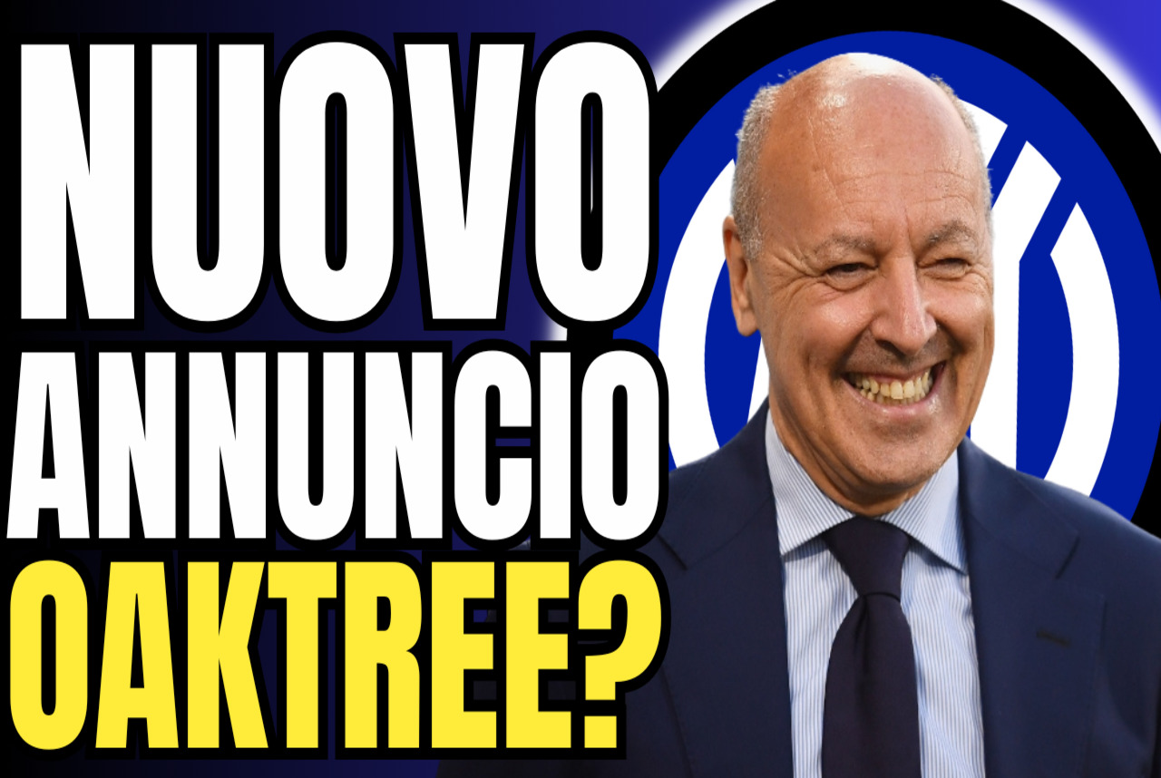 VIDEO – New announcement from OAKTREE about Inter’s market coming and CONTE’s strategy