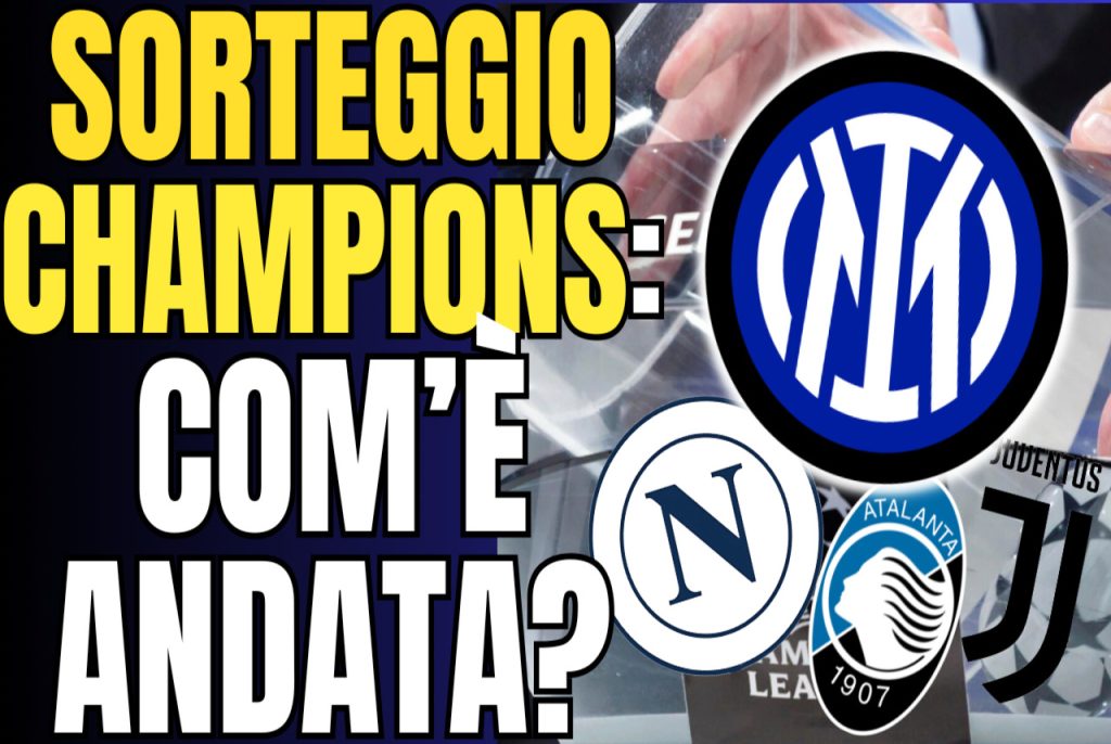 VIDEO – CHAMPIONS DRAW INTER: WHAT BAD LUCK! WE HAVE A CURSE