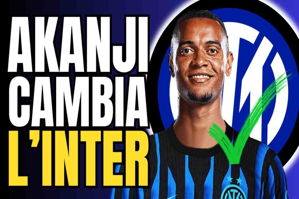 VIDEO – AKANJI to Inter: how Chivu changes now and the Future of the Market