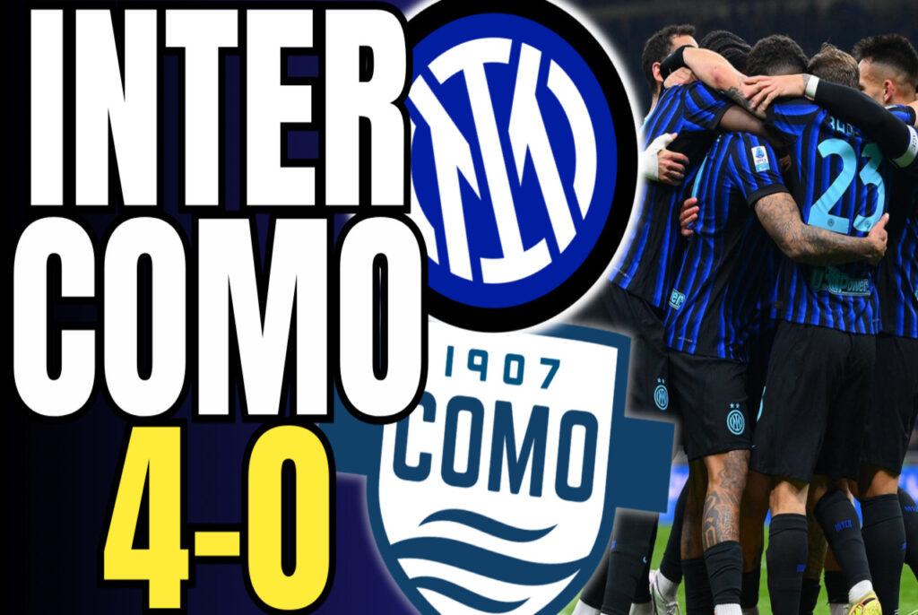 VIDEO – INTER-COMO 4-0: AND THIS WASN’T A BIG MATCH!? || Highlights and analysis