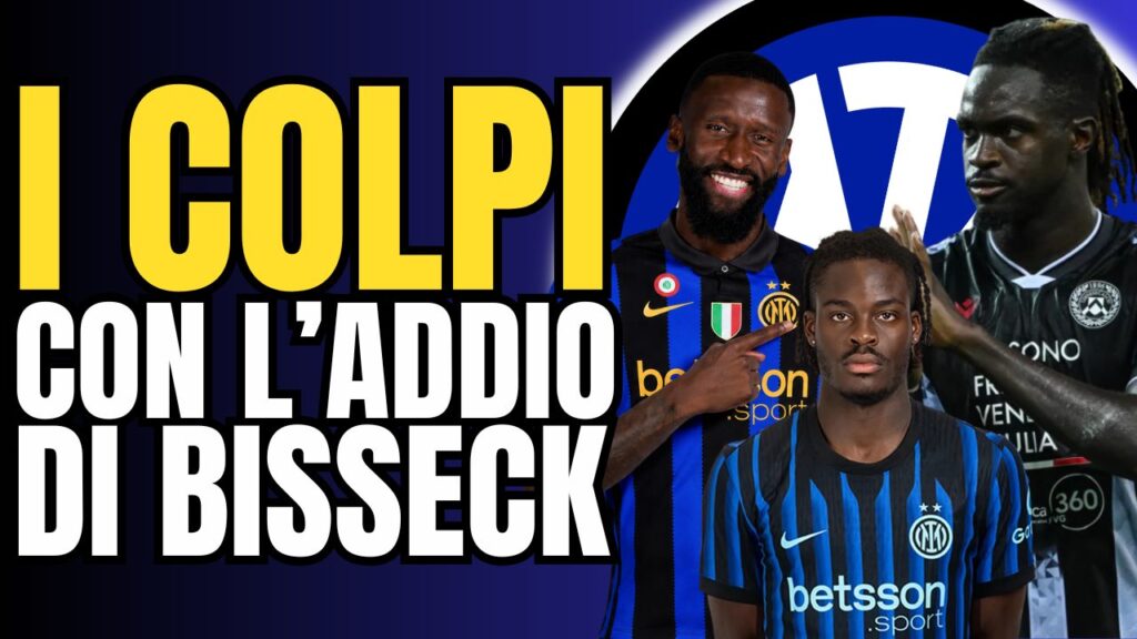 DOUBLE Inter Coup with Bisseck’s Money: Champions League Team?