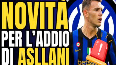 VIDEO – BREAKING NEWS ASLLANI: contacts with Inter, how the market CHANGES