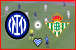 LIVE – INTER BETIS Live! Live reaction Friendly